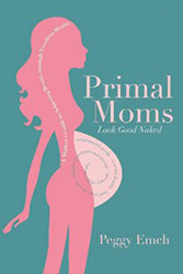 primal-moms-look-good-naked